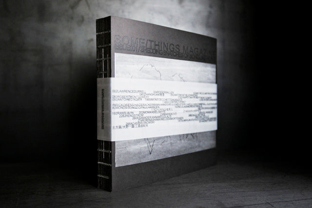 SOME/THINGS MAGAZINE ISSUE001 / SHEDDING SNATCHES OF SONG LIKE PETALS