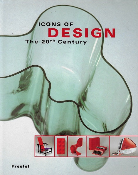 icons of design / the 20th century