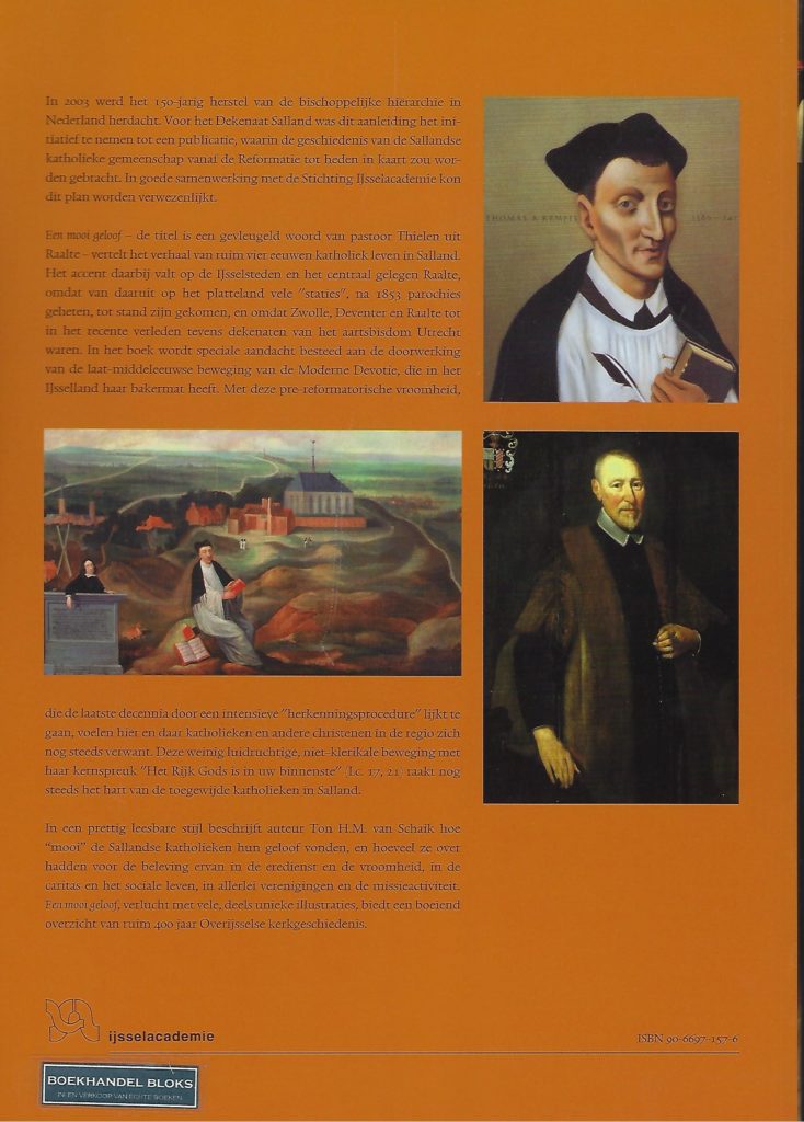 Een mooi geloof. Katholieken in Salland vanaf de reformatie tot 2000