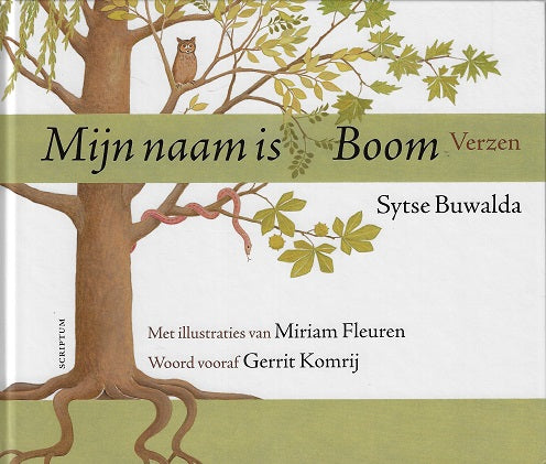 Mijn naam is Boom / verzen