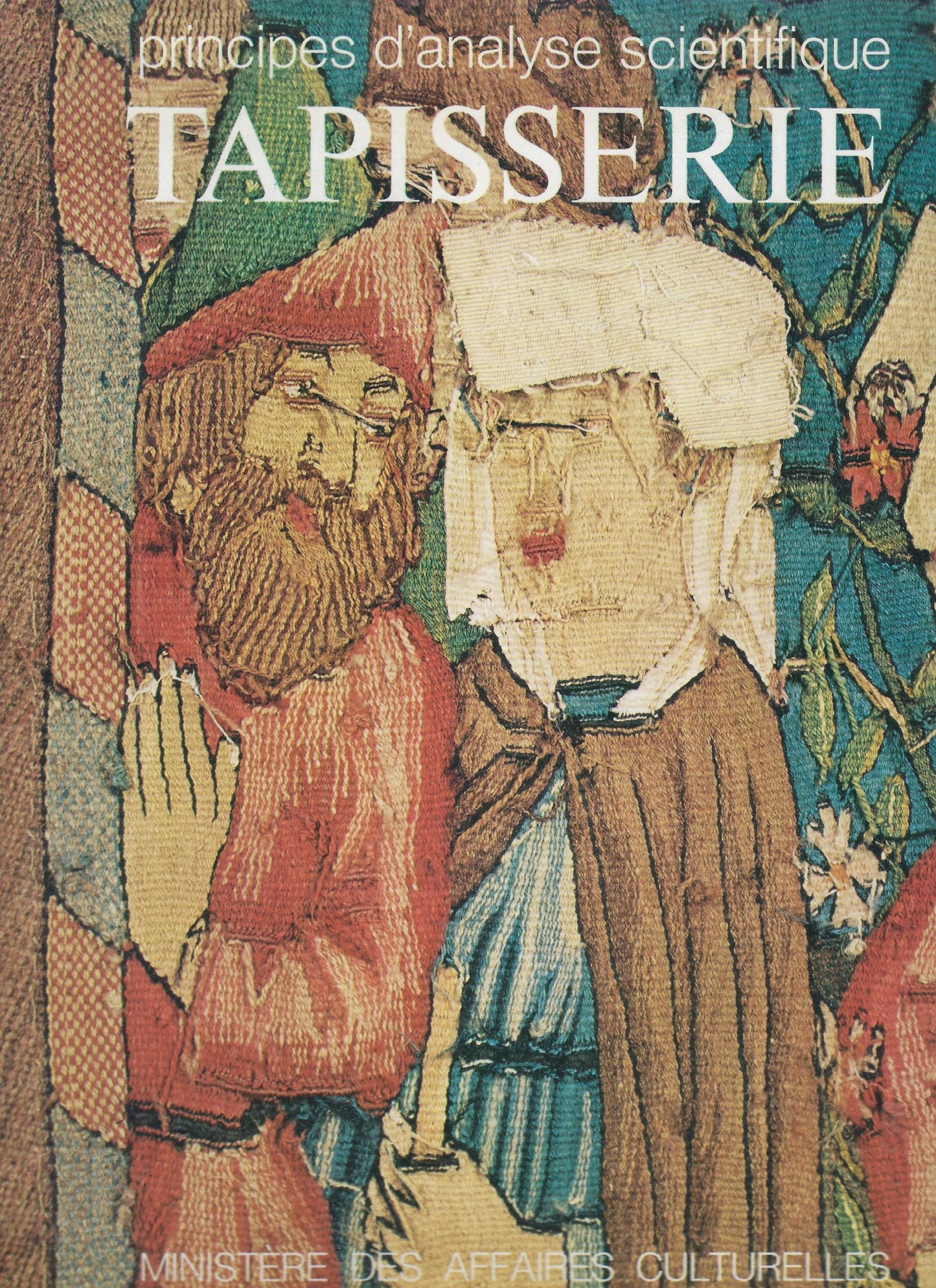 Tapisserie, principes d'analyse scientifique