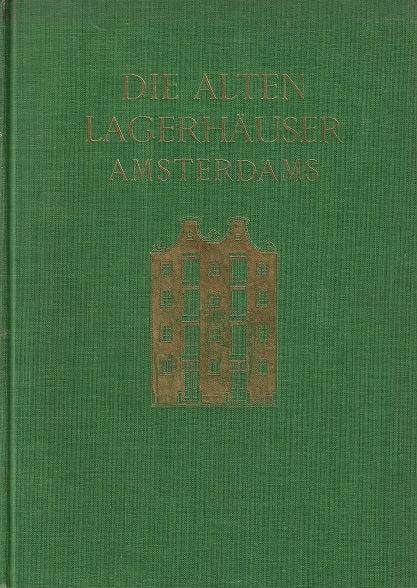 Die alten Lagerhauser Amsterdams