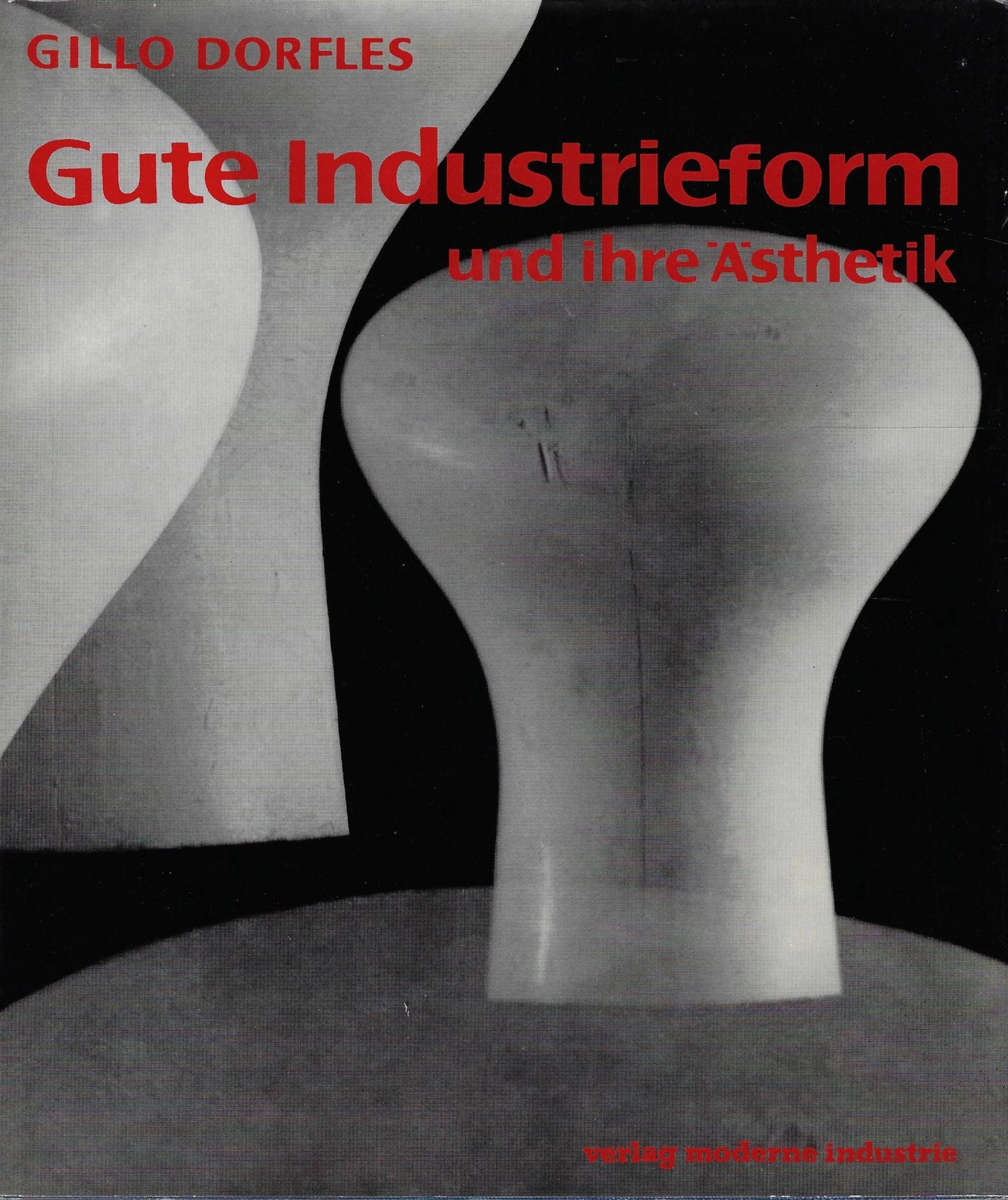 Gute Industrieform und ihre Ästhetik