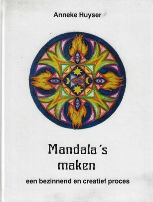 Mandala's maken / een bezinnend en creatief proces
