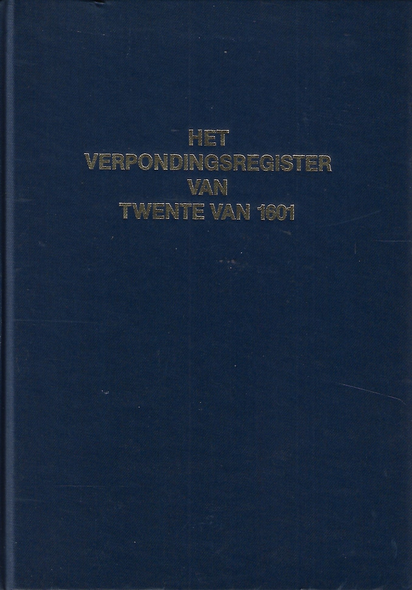 Het verpondingsregister van Twente van 1601