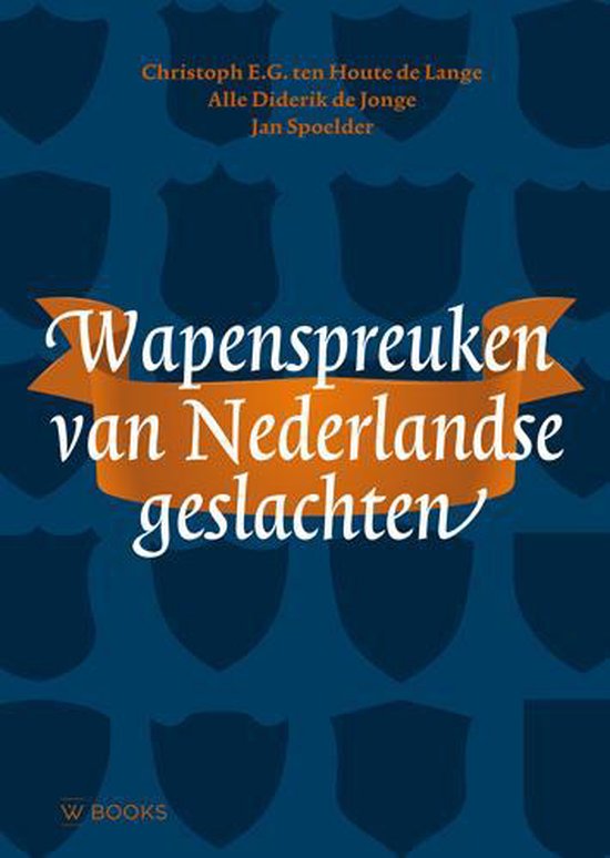 Wapenspreuken van Nederlandse geslachten