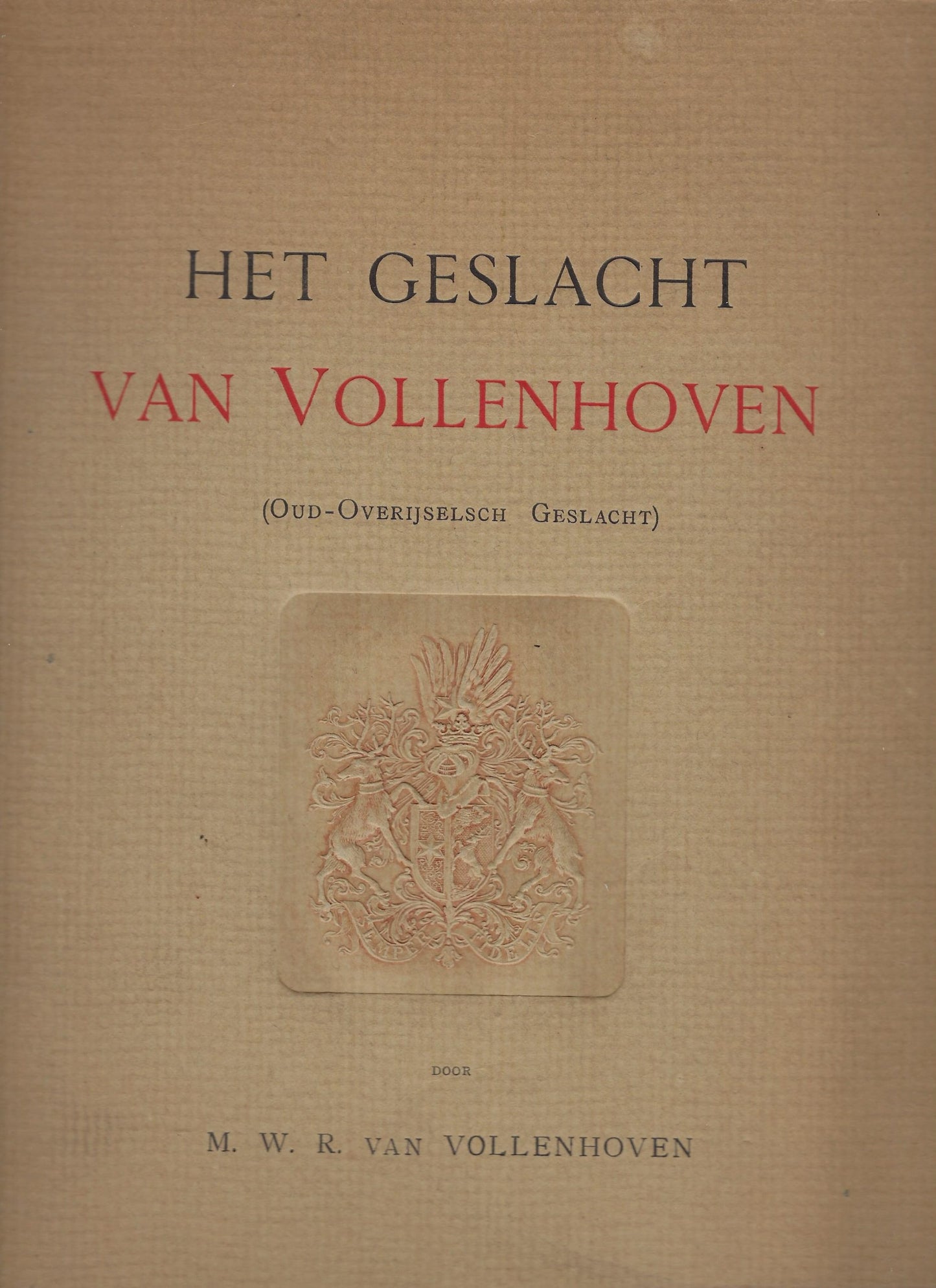 Het geslacht van Vollenhoven (oud Overijselsch geslacht)