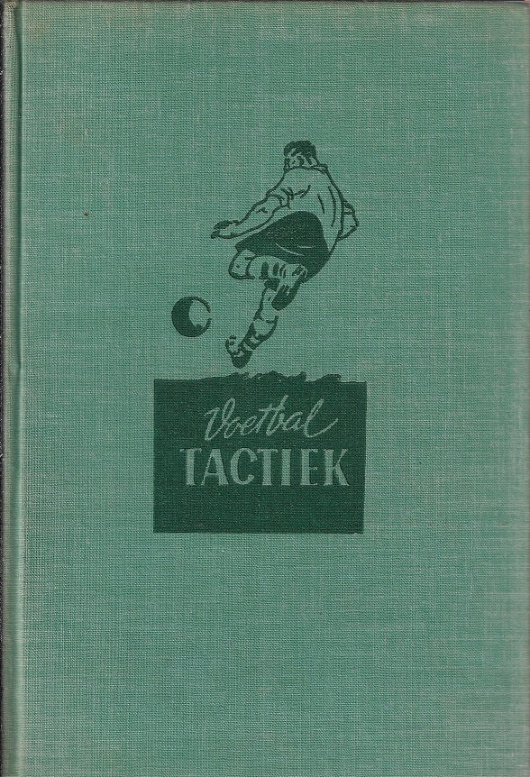 Voetbaltactiek, een sport-studie