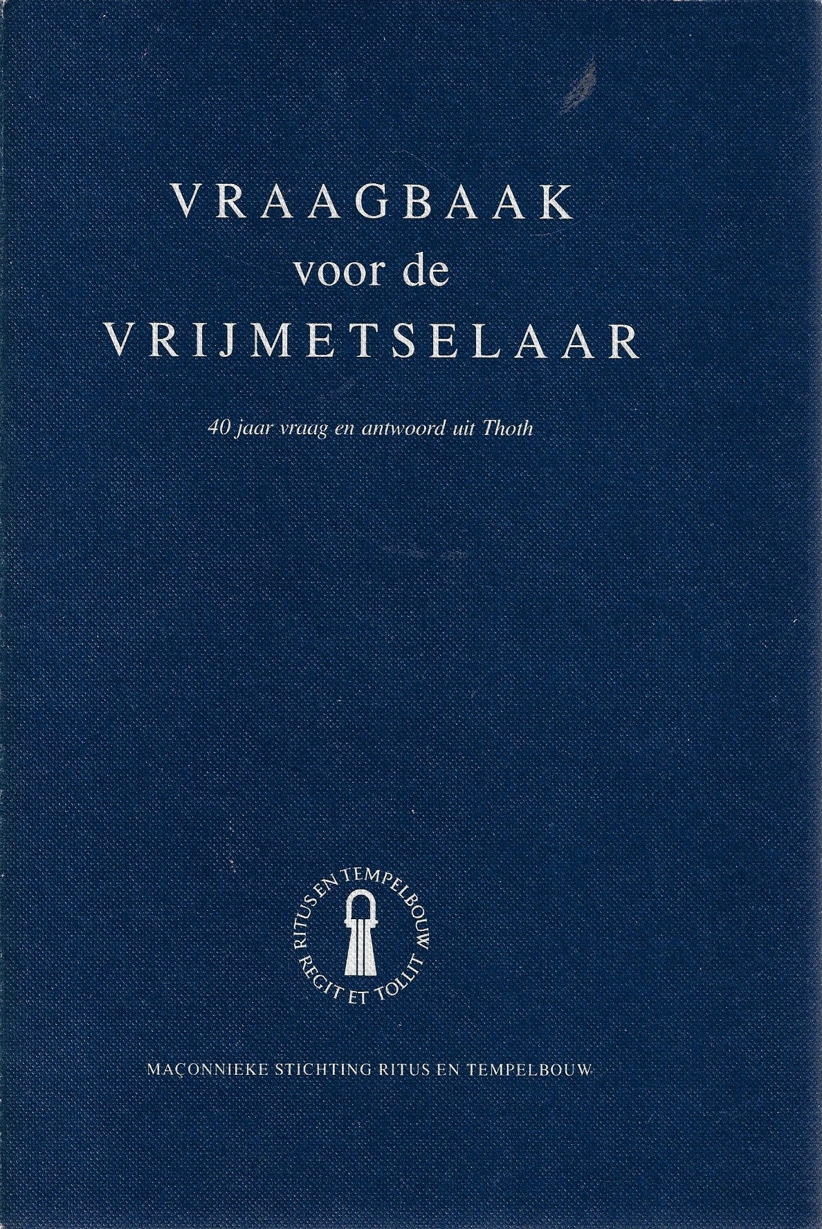 Vraagbaak voor de Vrijmetselaar