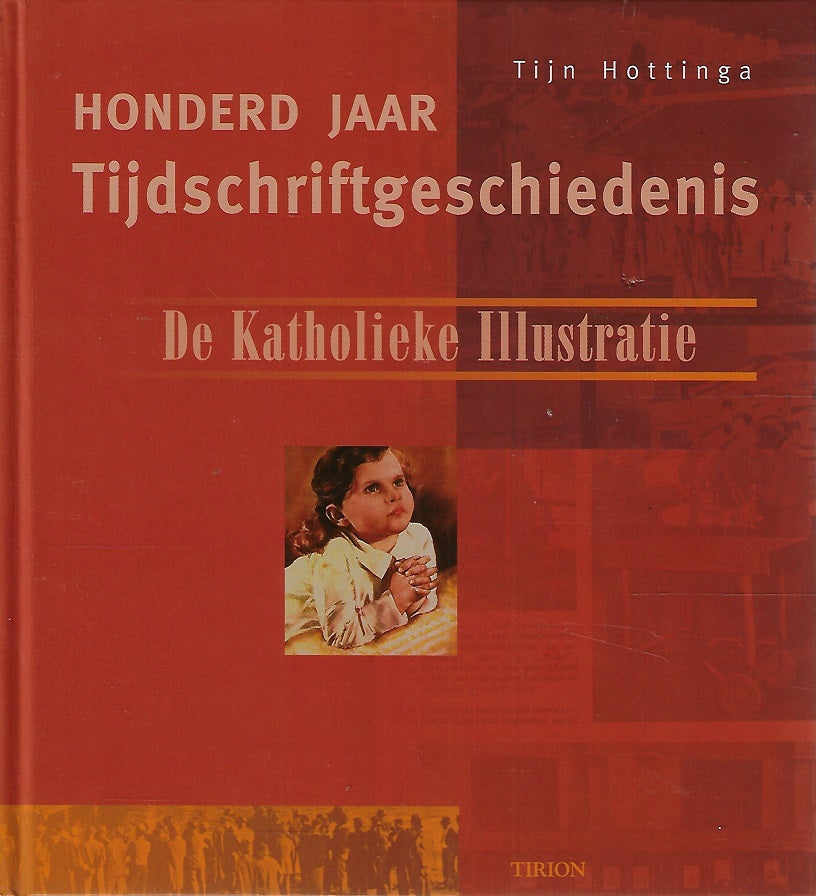 Tijdschriftgeschiedenis De Katholieke Illustratie