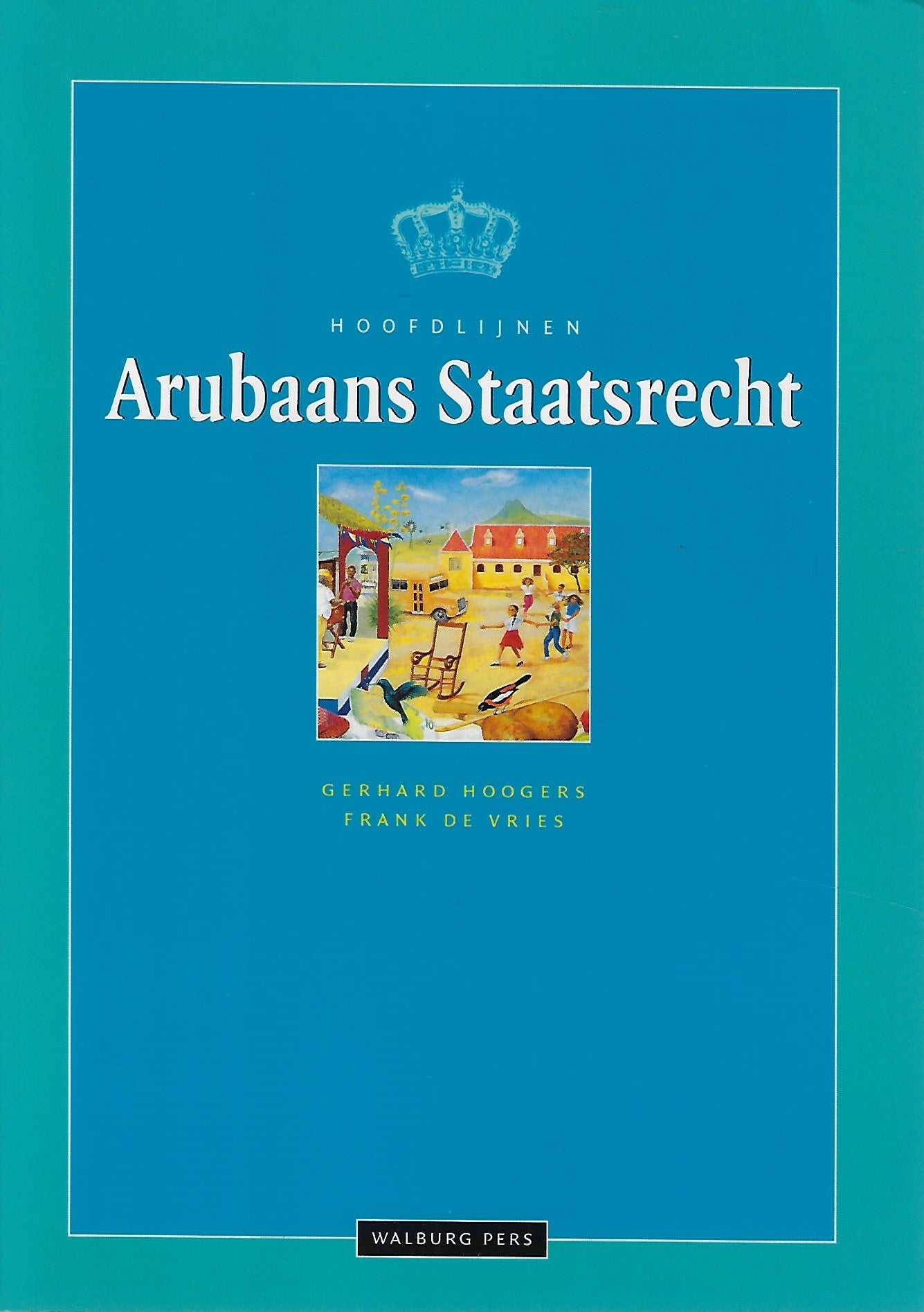 Hoofdlijnen Arubaans staatsrecht