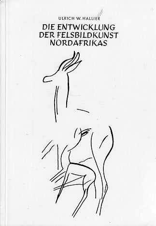 Die Entwicklung der Felsbildkunst Nordafrikas