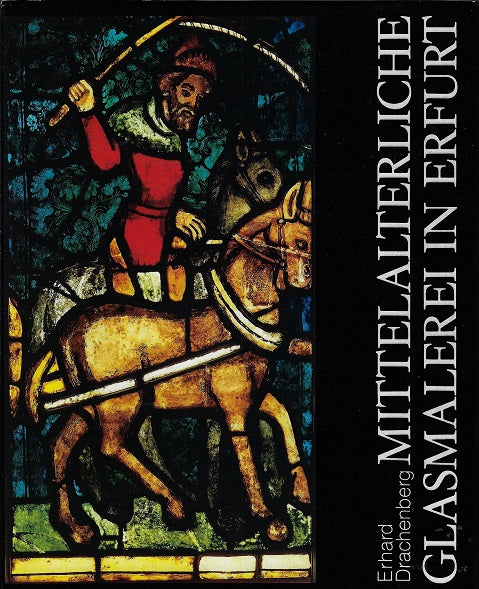 Mittelalterliche glasmalerei in erfurt