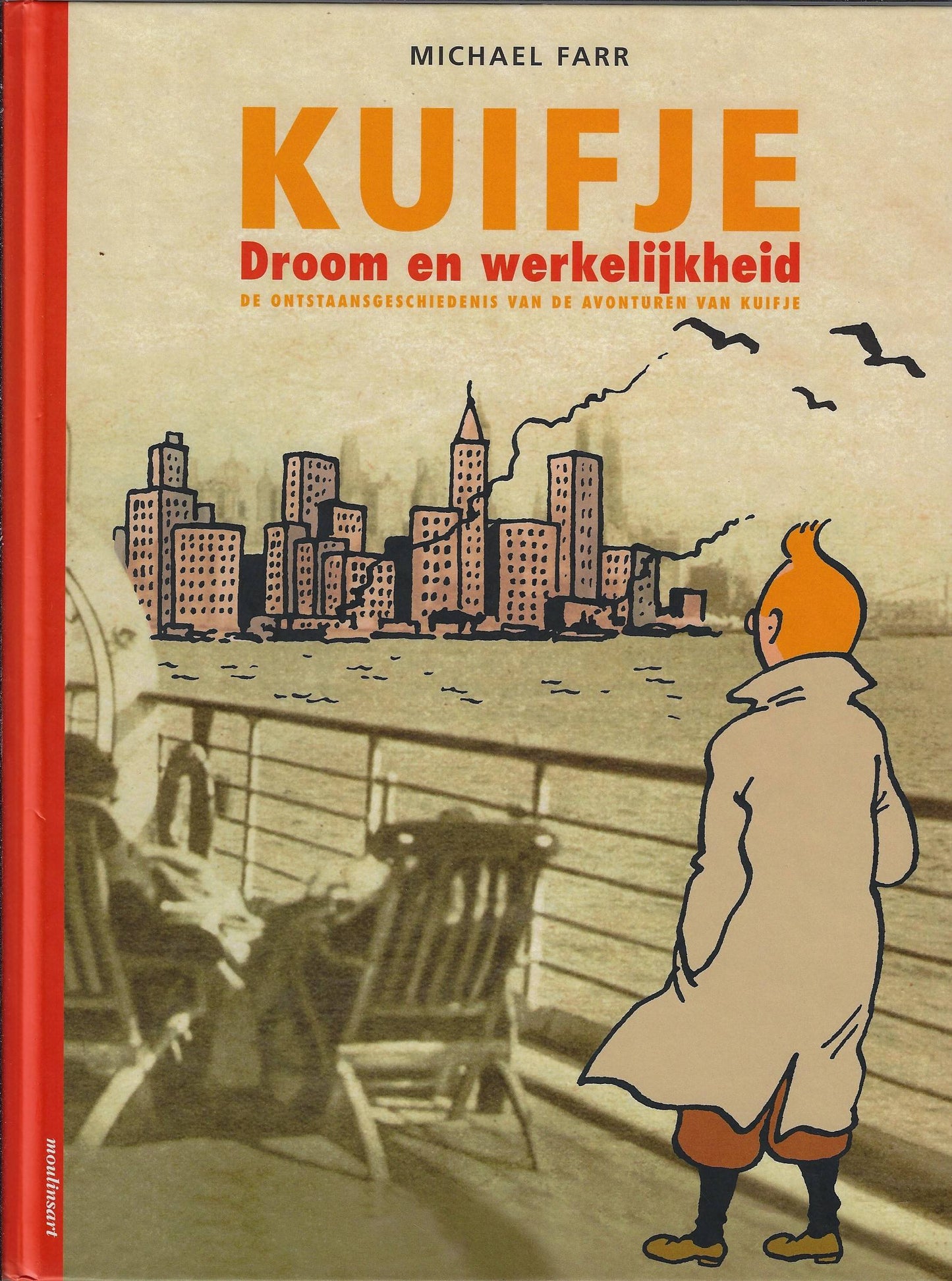 Kuifje droom en werkelijkheid