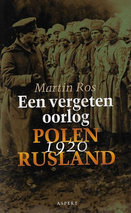 Een vergeten oorlog / Polen - Rusland 1920