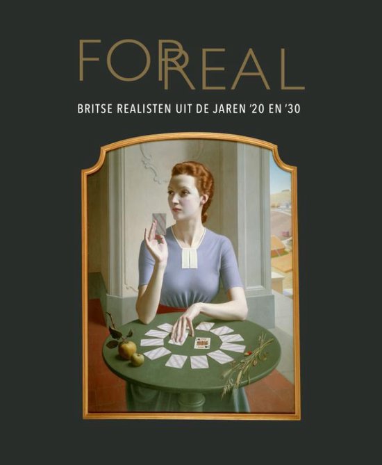 For Real / Britse realistische schilderkunst uit de jaren '20 en '30