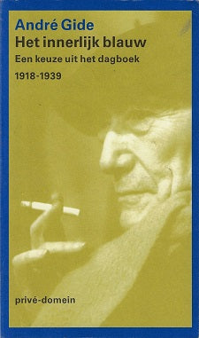Prive-domein Het innerlijk blauw / een keuze uit het dagboek 1918-1939