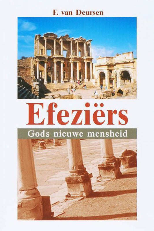 Efeziers / Gods nieuwe mensheid