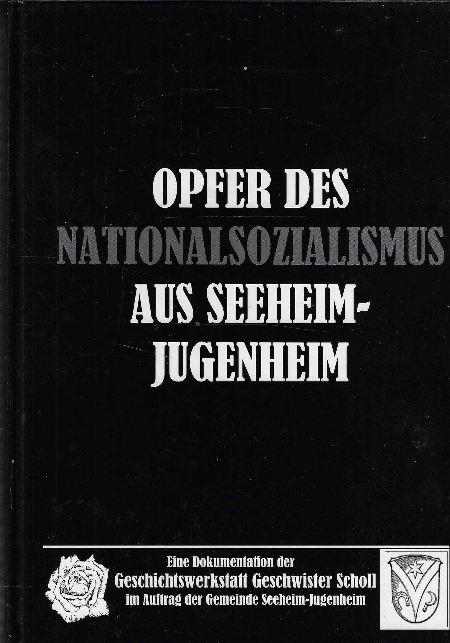 Opfer des Nationalsozialismus aus Seeheim-Jugenheim