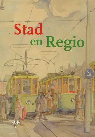 Groninger historische reeks Stad en Regio / opstellen aangeboden aan prof. dr. Pim Kooij bij zijn afscheid als hoogleraar economische en sociale geschiedenis aan de Rijksuniversiteit Groningen