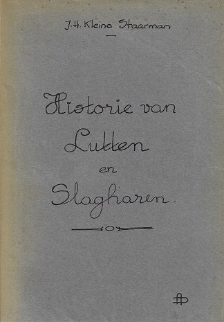 Historie van Lutten en Slagharen