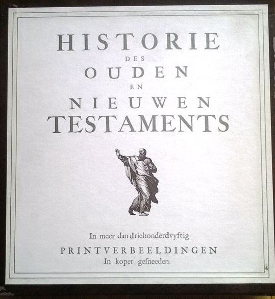 Historie des ouden en nieuwen testaments