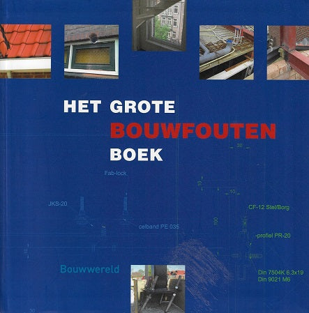Het grote bouwfoutenboek