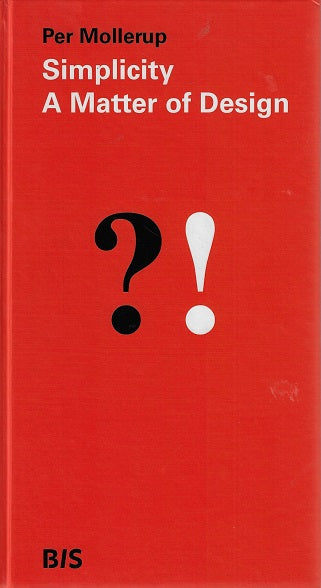 Simplicity / a matter of design