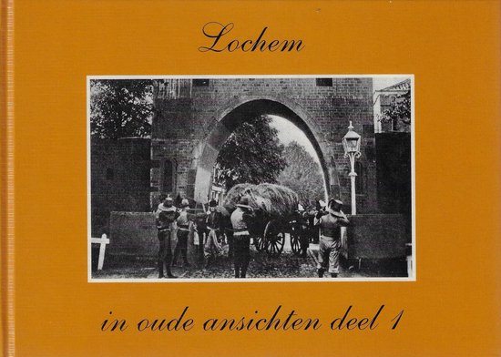 Lochem in oude ansichten