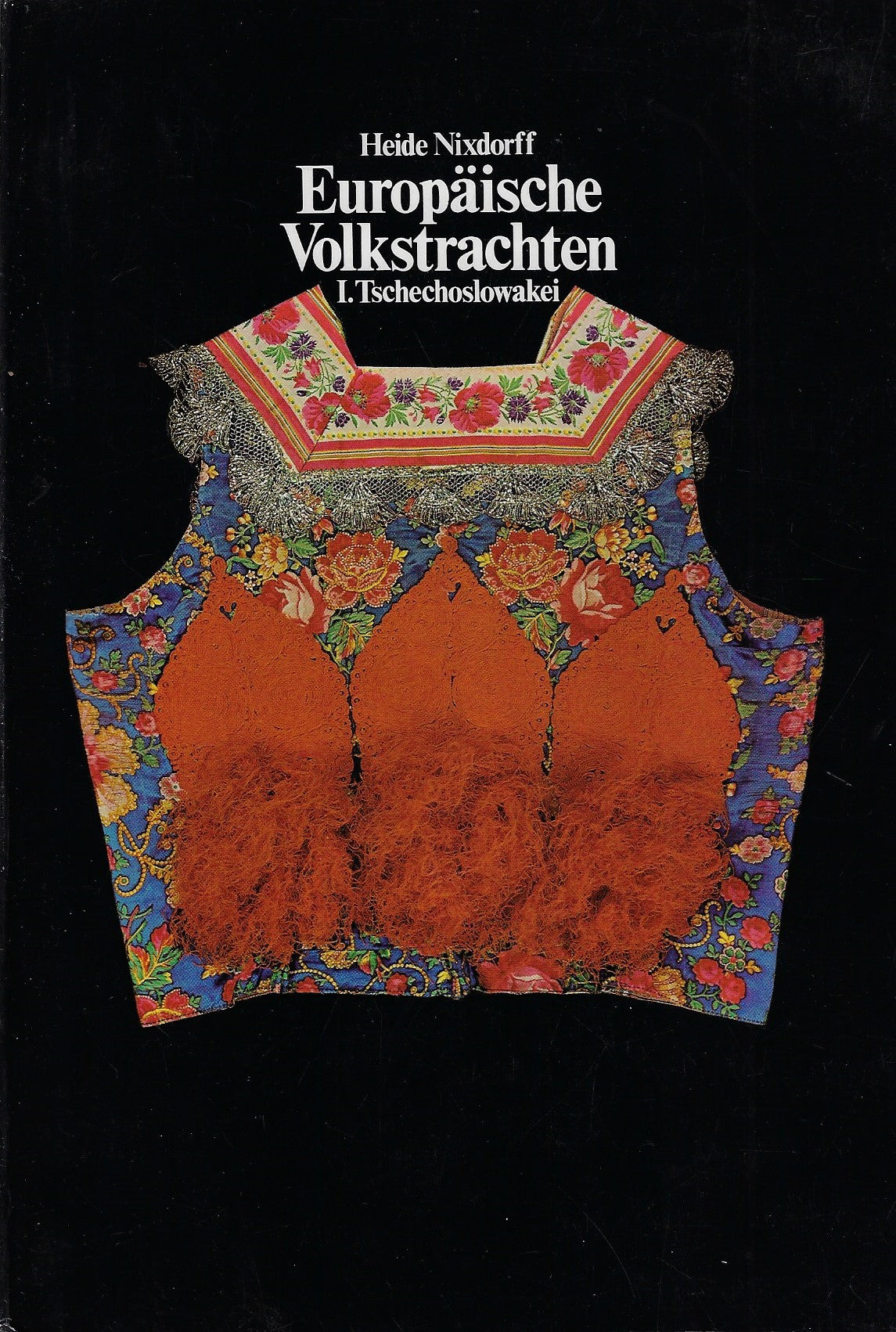 Europaische Volkstrachten I. Tschechoslowakei