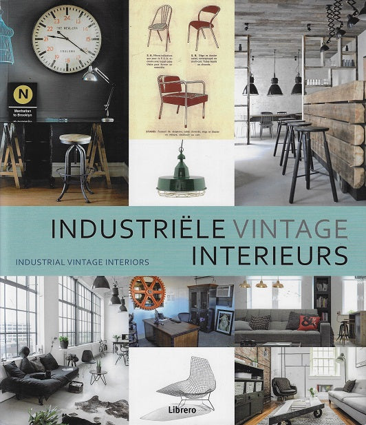 Industriële vintage interieurs