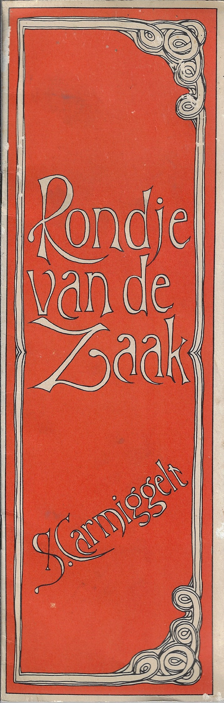 Rondje van de zaak