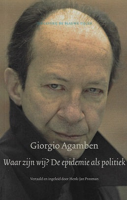 Waar zijn wij? De epidemie als politiek