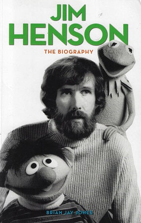Jim Henson / The Biography