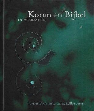Koran en Bijbel in verhalen