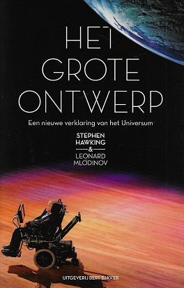 Grote ontwerp / een nieuwe verklaring van het universum