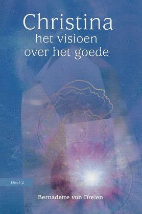 Het visioen over het goede