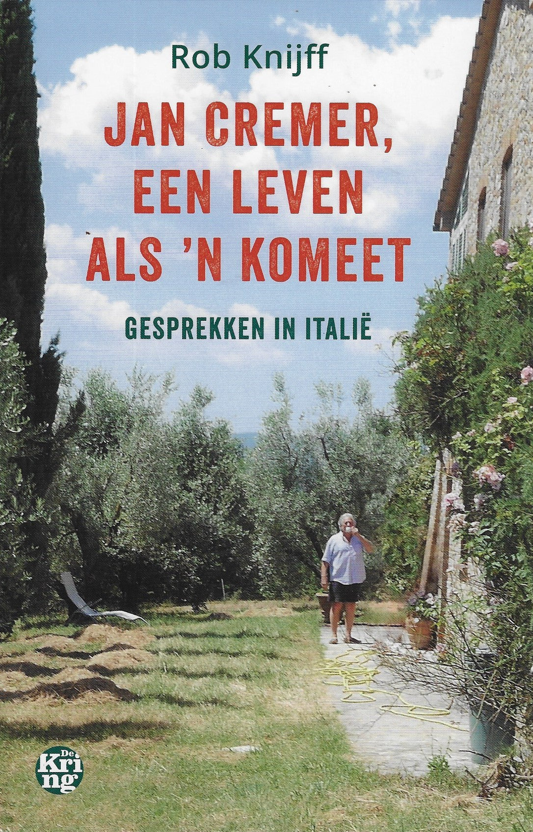 Jan Cremer, een leven als ’n komeet / Gesprekken in Italië