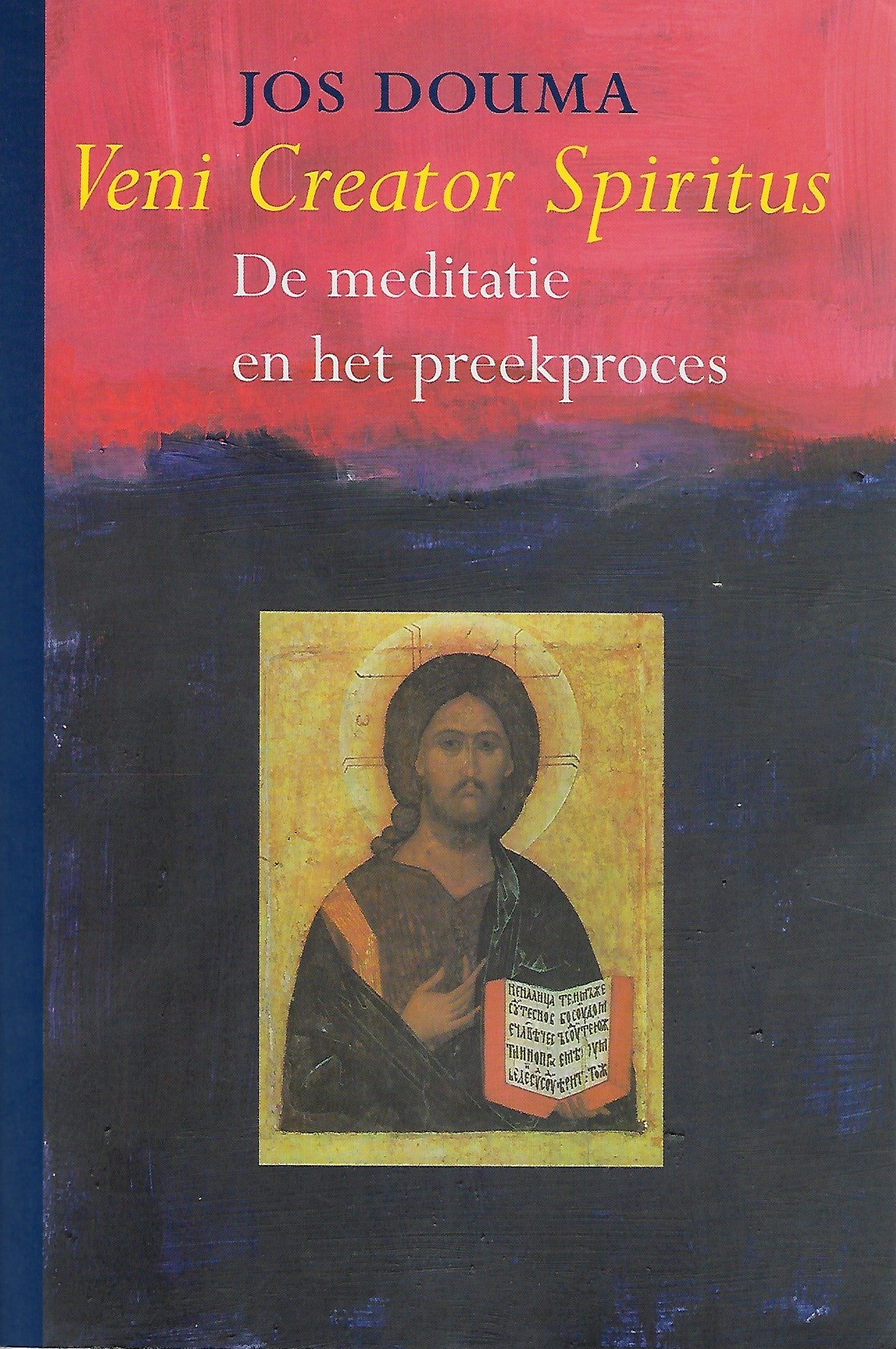 Veni Creator Spiritus / de meditatie en het preekproces