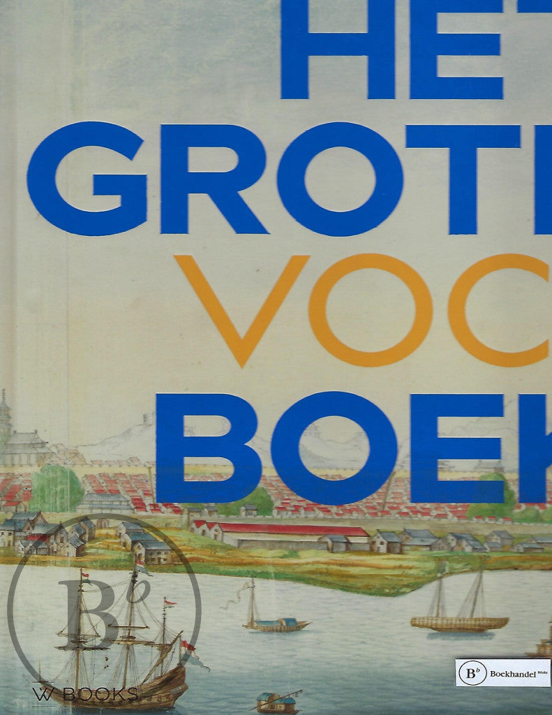 Het Grote VOC Boek