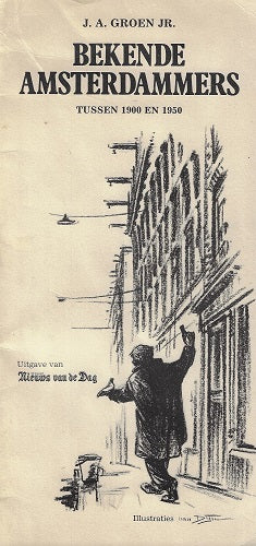 Bekende Amsterdammers tussen 1900 en 1950