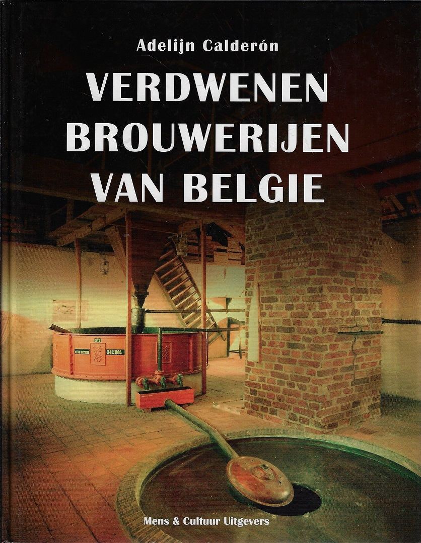 Verdwenen brouwerijen van Belgie