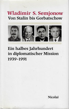 Von Stalin bis Gorbatschow