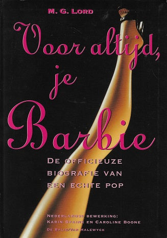 Voor altijd, je Barbie