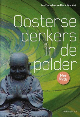 Oosterse denkers in de polder