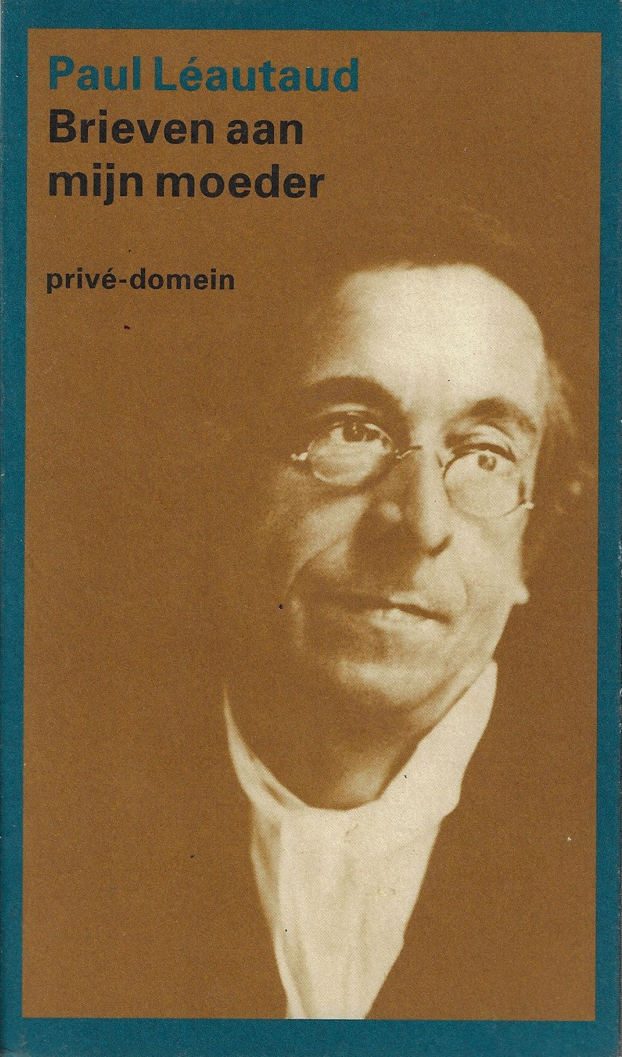 Prive-domein Brieven aan mijn moeder