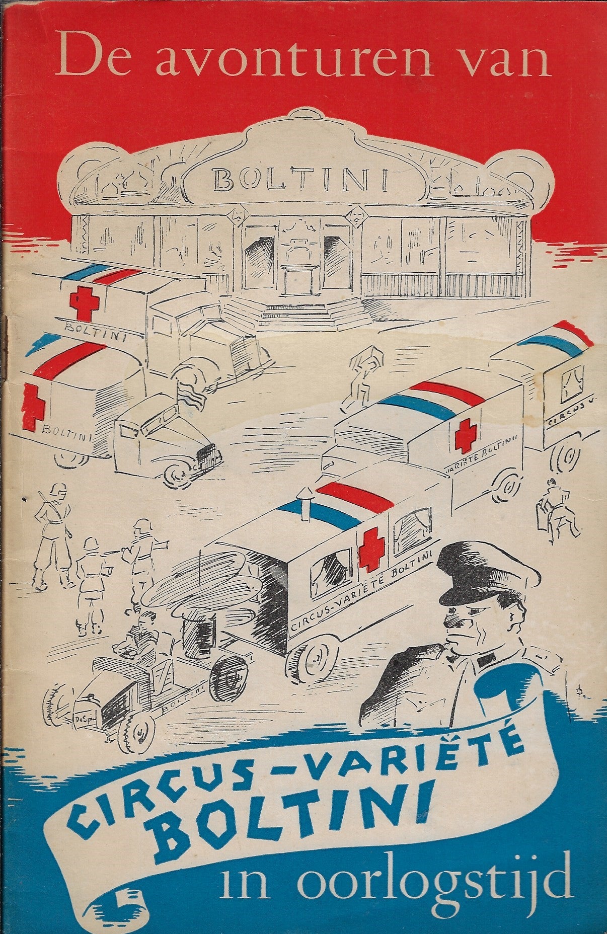 De avonturen van Circus Boltini in Oorlogstijd