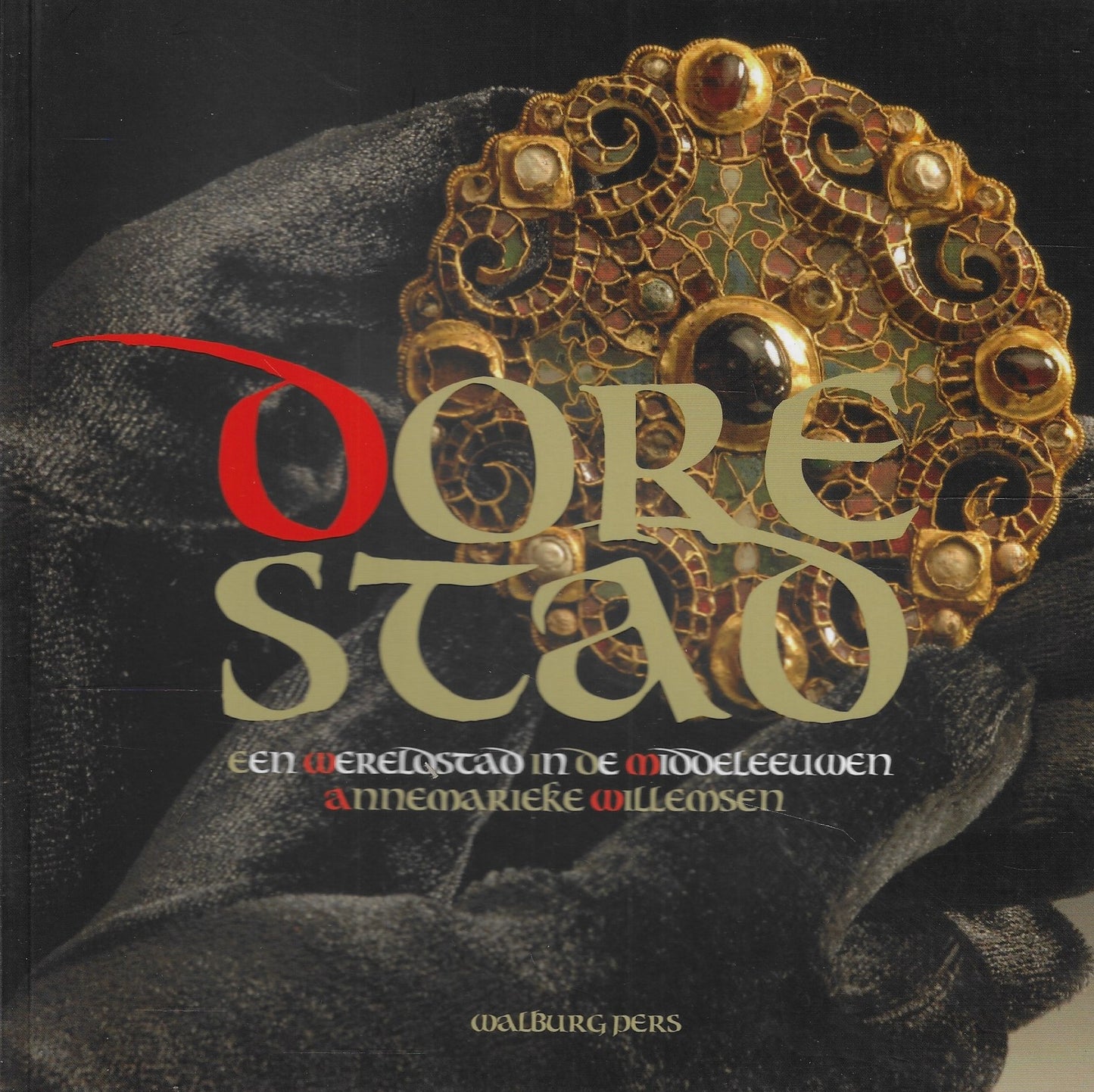 Dorestad / een wereldstad in de Middeleeuwen