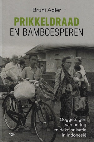 Prikkeldraad en bamboesperen