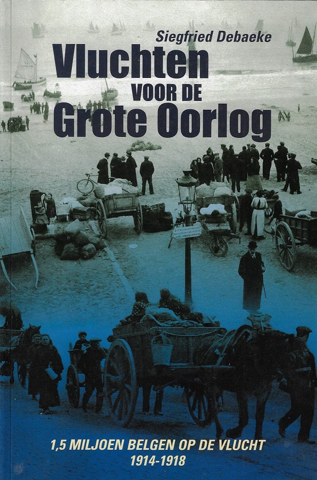 Vluchten voor de Grote Oorlog